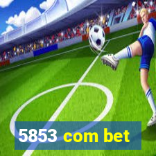 5853 com bet